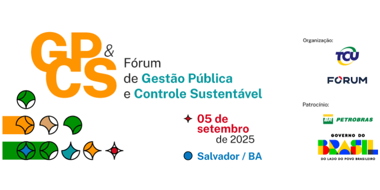 Fórum de Gestão Pública e Controle Sustentável debate transparência e sustentabilidade em Salvador