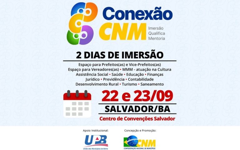 Conexão CNM chega a Salvador com mais de 2 mil gestores inscritos