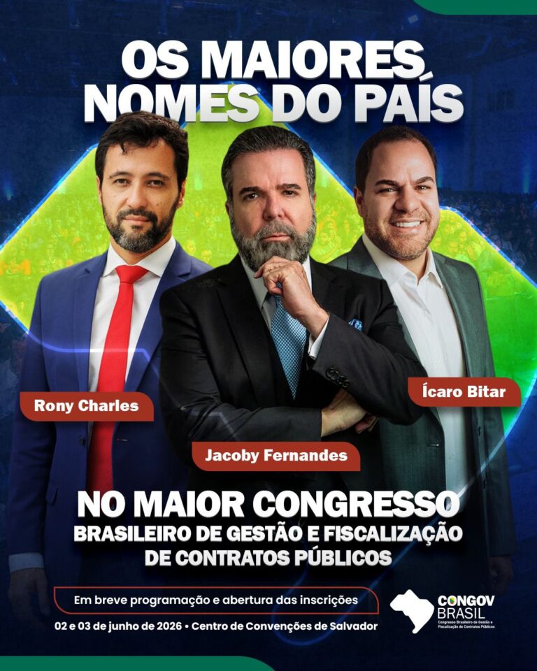 Congresso reúne na Bahia grandes nomes da gestão e fiscalização de contratos. Prefeitos e técnicos municipais terão desconto