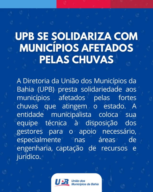 🌧️ Nota de Solidariedade 

A Diretoria da União dos Municípios da Bahia (UPB) presta solidariedade aos municípios afetados pelas fortes chuvas que atingem o estado. A entidade municipalista coloca sua equipe técnica à disposição dos gestores para o apoio necessário, especialmente nas áreas de engenharia,  captação de recursos e jurídico.