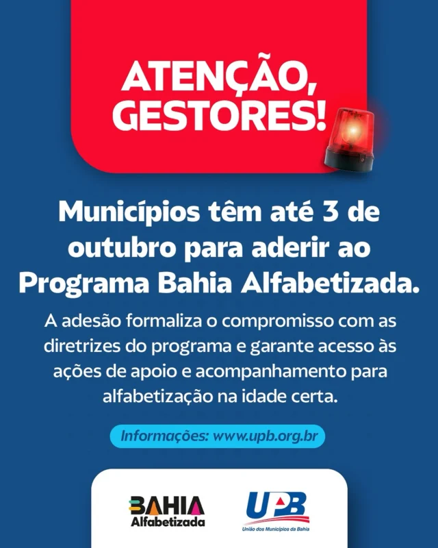 A União dos Municípios da Bahia (UPB) alerta para importância da adesão dos Municípios ao Programa Bahia Alfabetizada, política pública voltada à alfabetização de crianças, jovens, adultos e idosos em todo o estado. O prazo é até o dia 3 de outubro e as informações estão disponíveis no site www.upb.org.br.

Instituído pela Lei Estadual nº 14.959, de 7 de agosto de 2025, o programa busca fortalecer o regime de colaboração entre Estado e municípios para melhorar os índices de aprendizagem e garantir o direito à alfabetização nos anos iniciais do ensino fundamental e na Educação de Jovens e Adultos (EJA).

Vamos unir forças e de mãos dadas garantir a alfabetização na idade certa! 🤝✏️📚