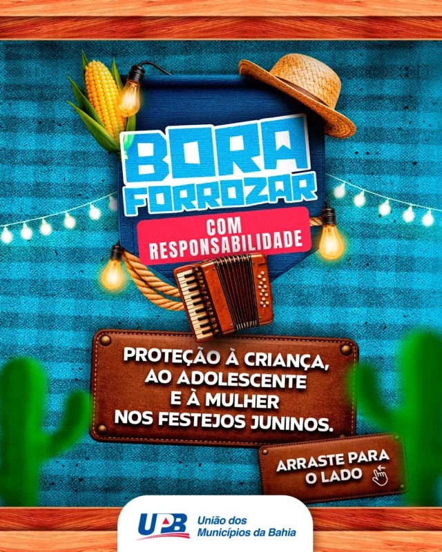 🌽🔷🥜 Os Festejos Juninos são um dos maiores patrimônios culturais da Bahia, tempo de celebrar nossas tradições, fortalecer a economia local e reunir famílias e amigos.

Mas a alegria da festa também deve caminhar lado a lado com o cuidado e a proteção.

Na campanha “Bora Forrozar com Responsabilidade”, reforçamos a importância de proteger crianças, adolescentes e mulheres durante os festejos. O combate à violência sexual, a prevenção ao trabalho infantil e o enfrentamento à violência contra a mulher são compromissos de toda a sociedade.

Prefeituras, famílias, comerciantes e cidadãos: todos têm um papel fundamental para garantir que o São João seja um ambiente seguro, acolhedor e respeitoso para todos.

Que a festa seja de alegria, cultura e responsabilidade! 

#BoraForrozarComResponsabilidade #SãoJoãoDaBahia