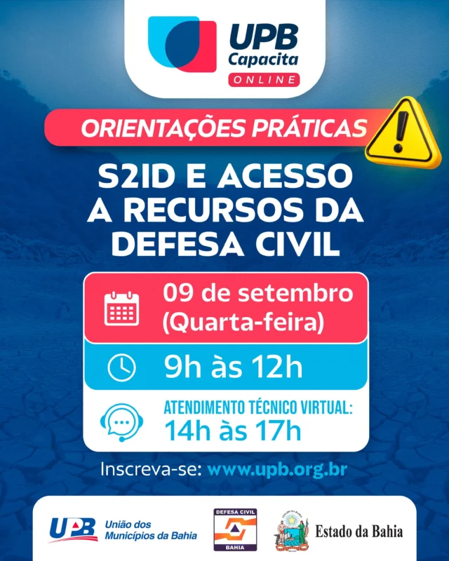 ✅ Participe do UPB CAPACITA on-line: Orientações Práticas sobre o S2ID e Acesso a Recursos da Defesa Civil
📆 09 de setembro de 2026
⏰ 9h às 12
Atendimento técnico virtual: 14h às 17h
🌐  Google Meet

O objetivo da UPB junto a SUDEC é orientar os municípios baianos sobre os procedimentos para registro de ocorrências e solicitações no Sistema Integrado de Informações sobre Desastres – S2ID, bem como sobre os documentos e etapas necessários para o reconhecimento de situação de emergência e o acesso aos recursos e instrumentos da Defesa Civil, fortalecendo a capacidade municipal de resposta diante de situações de desastre.

👩🏽‍💻Público-alvo: Prefeitos e gestores municipais, Coordenadores de Proteção e Defesa Civil, Técnicos das Defesas Civis Municipais, Servidores responsáveis pela elaboração e acompanhamento dos pleitos no S2ID.

As inscrições são gratuitas e podem ser feitas até dia 8 de setembro de 2026 às 13h ou até o preenchimento das vagas.

⏩️ Inscreva-se através do site www.upb.org.br