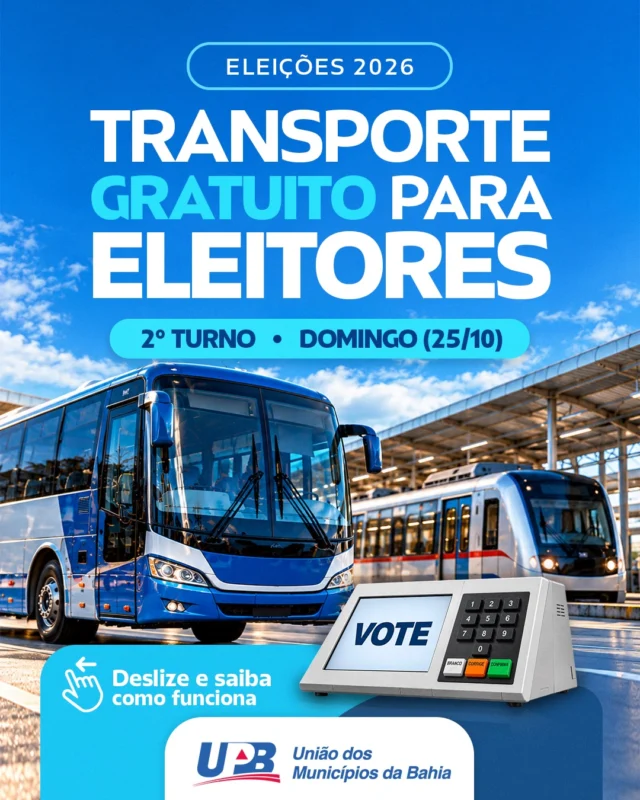 ✅ GARANTA SEU DIREITO DE VOTAR

Em atendimento à solicitação dos prefeitos apresentada pela União dos Municípios da Bahia (UPB), o Governo do Estado ampliou o período de transporte gratuito para o segundo turno das eleições no dia 25 de outubro.

Acesse as informações, planeje seu deslocamento para o domicílio eleitoral, conferindo os horários oficiais e documentos necessários.