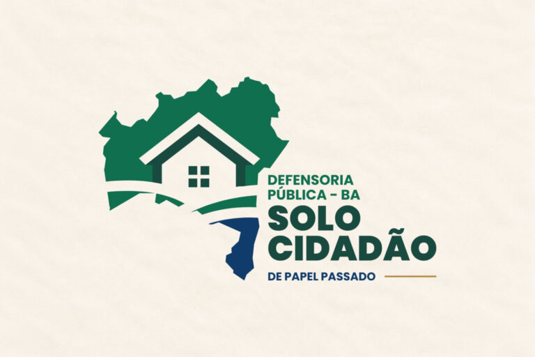 Defensoria lança projeto ‘Solo Cidadão’ no dia 28 para levar regularização fundiária e títulos de propriedade a todos os municípios baianos