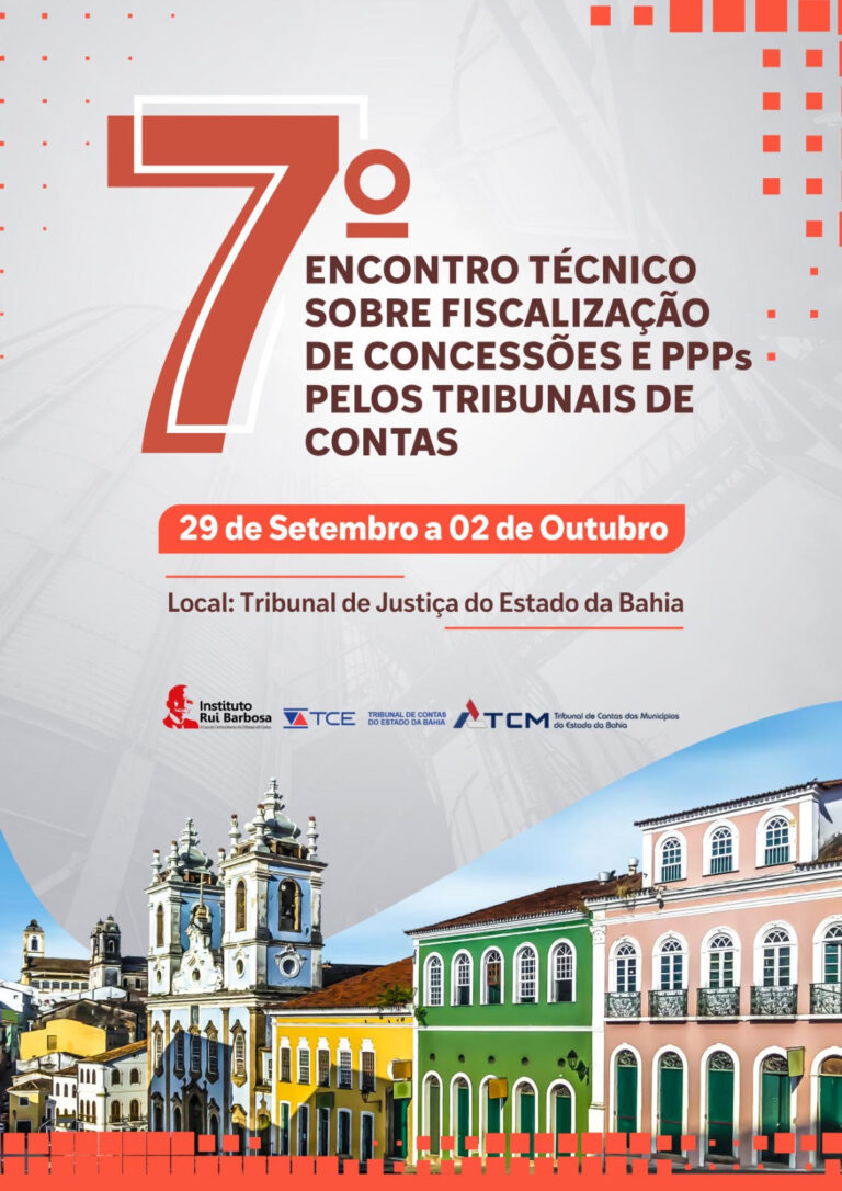 Salvador sediará 7º Encontro Técnico de Fiscalização em Concessões e PPPs